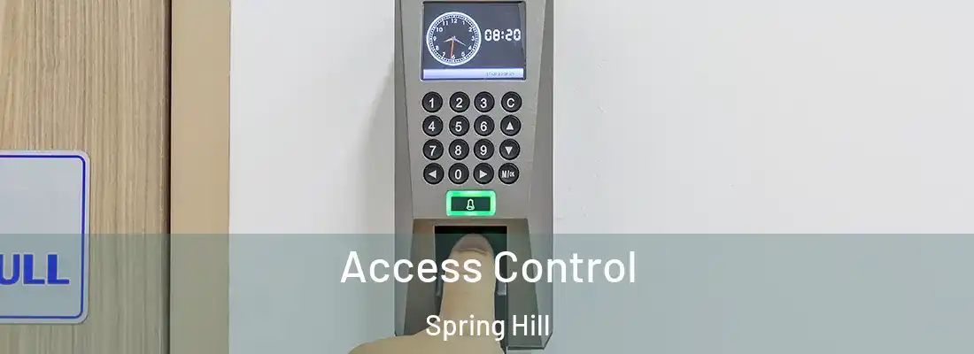  Access Control Spring Hill
