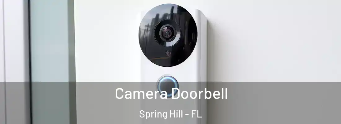  Camera Doorbell Spring Hill - FL